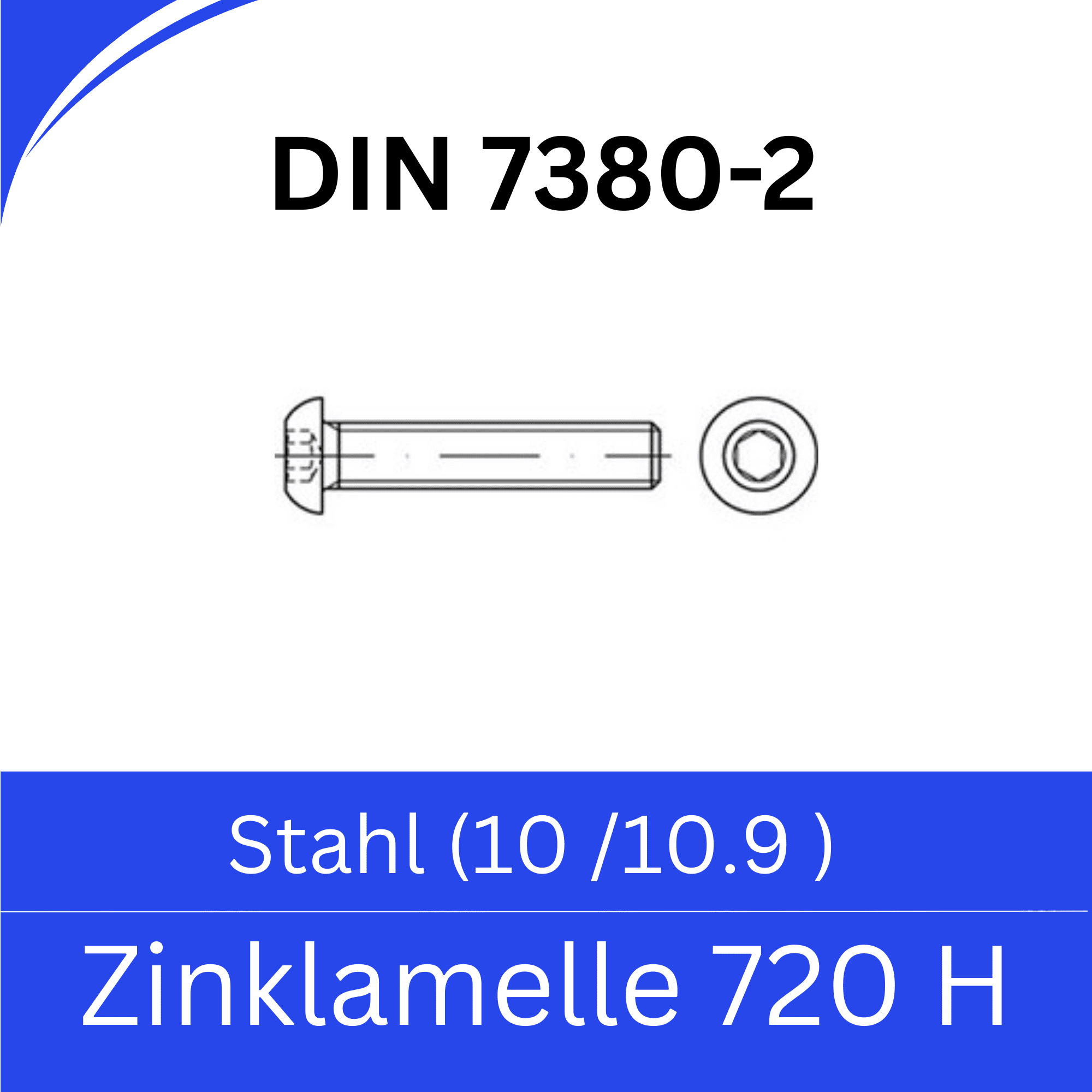 Bild für Kategorie ➤ Kategorie: DIN 7380-2 Stahl (10/10.9) Zinklamelle 720h